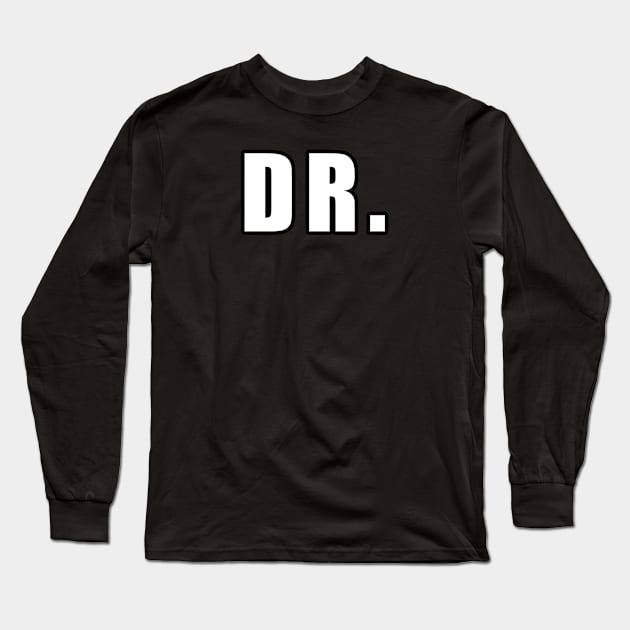 Dr. Long Sleeve T-Shirt by Mamon